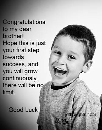 Congratulations quotes for brother