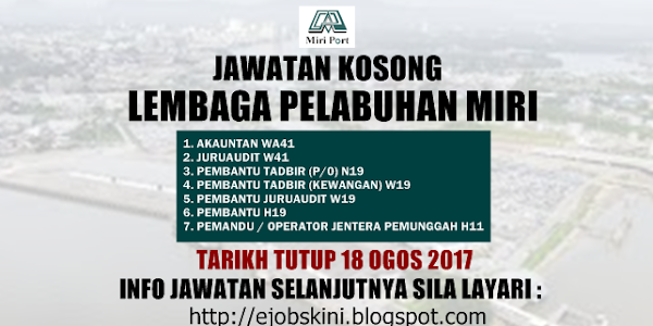 Jawatan Kosong Lembaga Pelabuhan Miri - 18 Ogos 2017