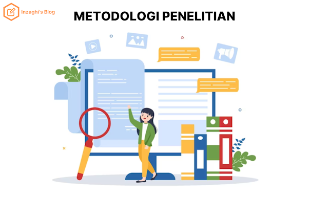 Pengertian, Jenis-jenis, dan Contoh Metodologi Penelitian