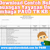 Download Teladan Buku Keuangan Yayasan Untuk Forum Paud Tk Kb Tpa Sps
Format Doc Dan Xls