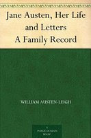 Book cover: Jane Austen, Her Life and Letters A Family Record