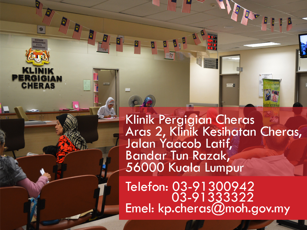 KLINIK PERGIGIAN CHERAS | PERGIGIAN JKWPKL & PUTRAJAYA