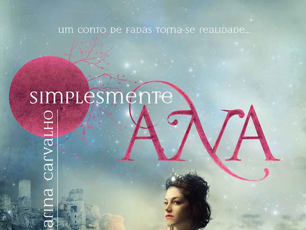 Resenha: 'Simplesmente Ana' da Marina Carvalho