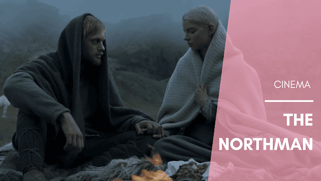 The Northman : Μια εκδίκηση που θα σε συνεπάρει