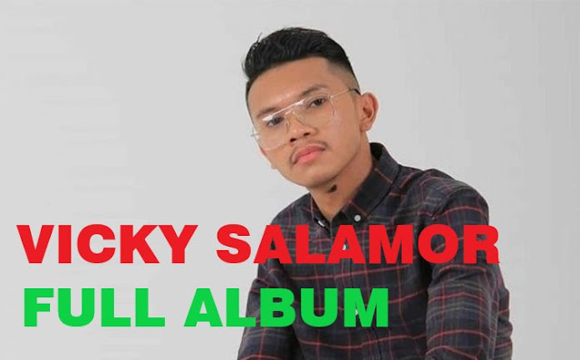 Lagu Ambon Terbaik Vicky Salamor Full Album Terbaru Cinta Beda Agama