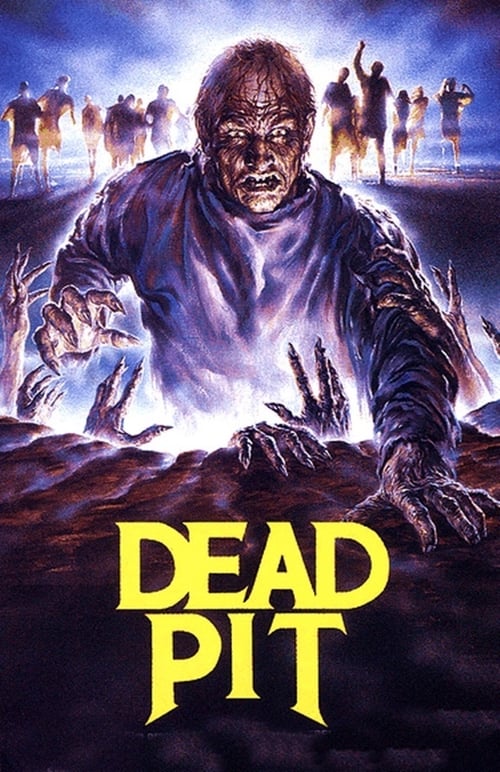 Watch The Dead Pit 1989 Full Movie With English Subtitles
