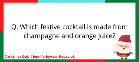 Q: Which festive cocktail is made from champagne and orange juice?