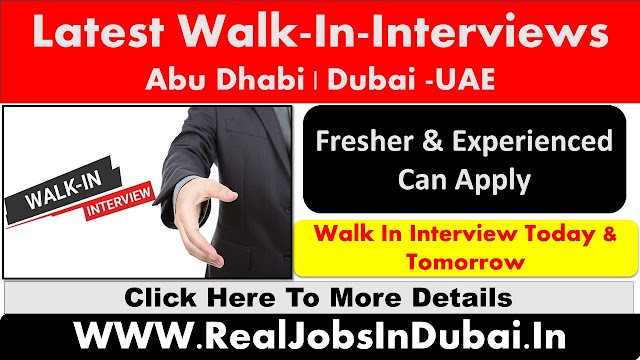 Walk-In-Interview In Abu Dhabi & Dubai - November 2020