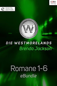 Die Westmorelands - Romane 1-6: eBundle