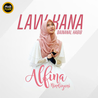 Download MP3 Alfina Nindiyani - Law Kana Bainanal Habib (Single) itunes plus aac m4a mp3