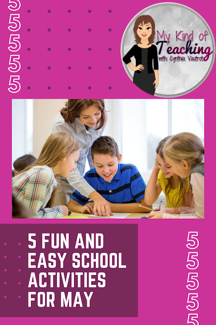 5 fun and easy school activities for may
