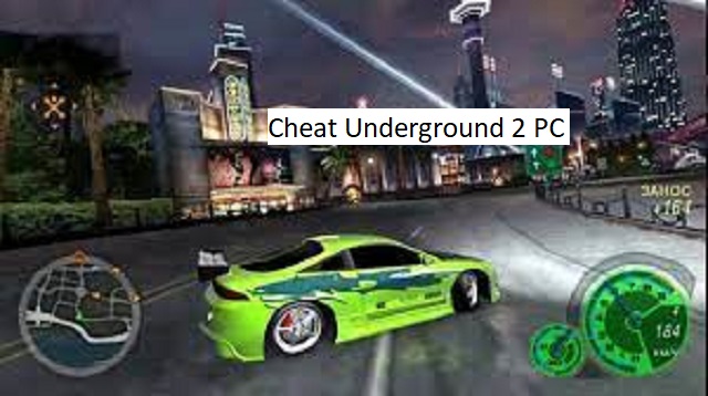  ada banyak sekali jenisnya yaitu mulai dari cheat mobil Cheat Underground 2 PC Terbaru