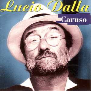 Lucio Dalla - Caruso