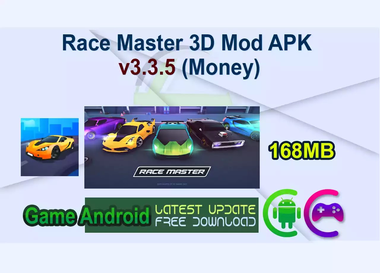 Race Master 3D Mod APK v3.3.5 (Money)
