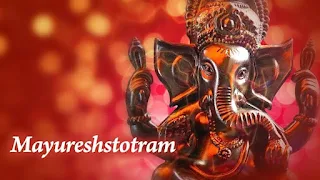 मयूरेश स्तोत्र (Mayuresh Stotram)