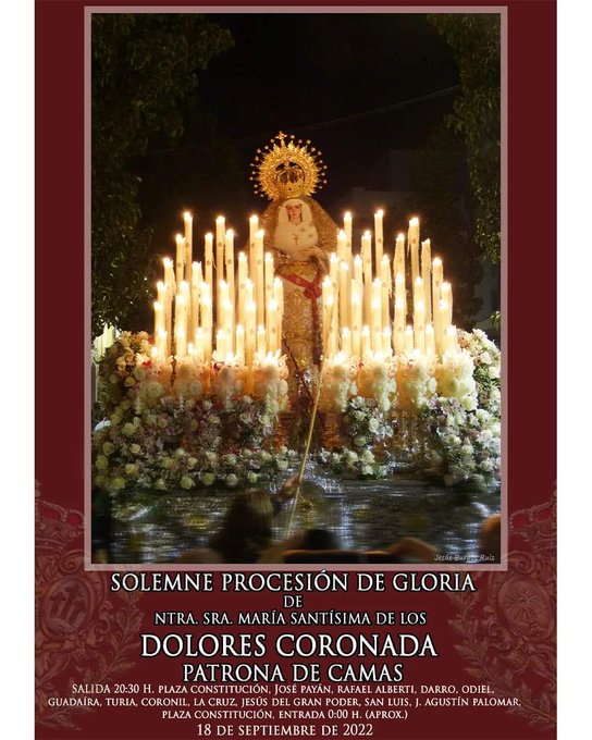 Recorrido y Horario de la procesión gloriosa de la Virgen de los Dolores, Patrona de Camas