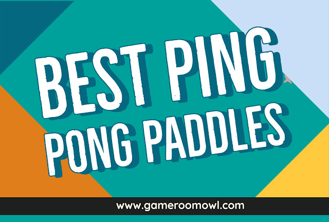 Best Ping Pong Paddle