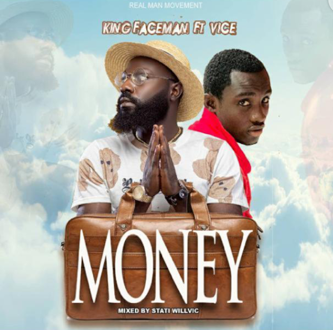 King Faceman_ft.Vice_Money(mixed by Stati Willvic) 