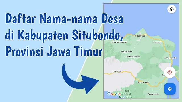 Daftar Nama-nama Desa di Kabupaten Situbondo, Provinsi Jawa Timur