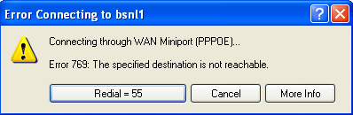 769: The Specified destination is not reachable