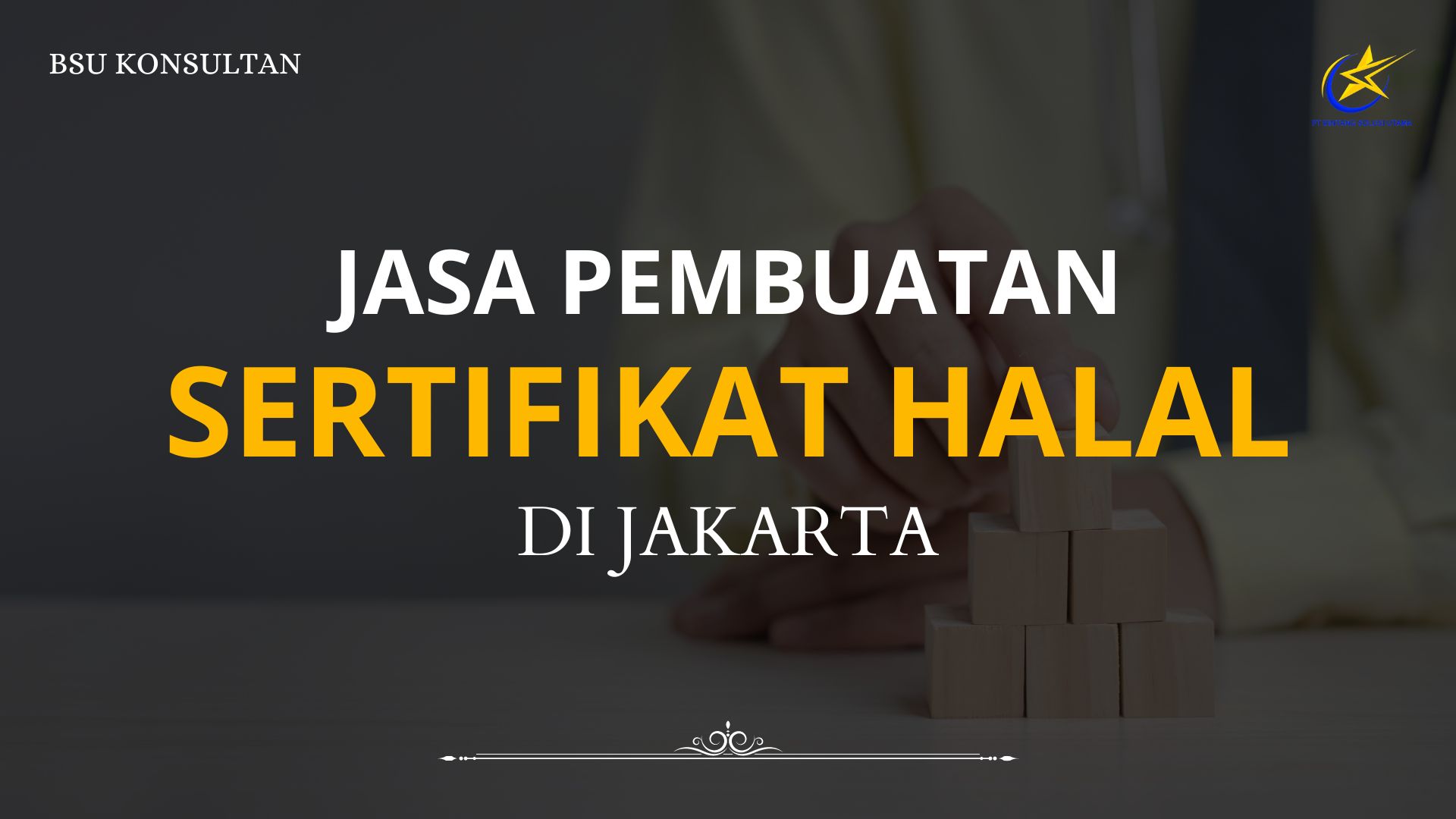 Jasa Pembuatan Sertifikat Halal di Jakarta