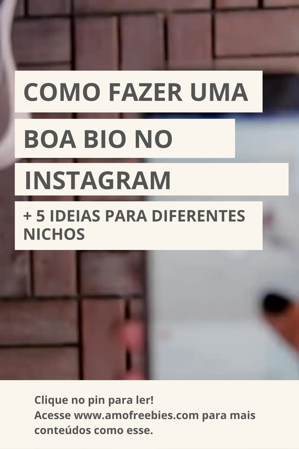 Como Fazer uma Boa Bio no Instagram: 5 ideias para diferentes nichos