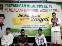 LESTARIKAN TRADISI LELUHUR, PKS GELAR PEMBACAAN HADOROH, YASIN & TAHLIL PADA PUNCAK MILAD KE 18