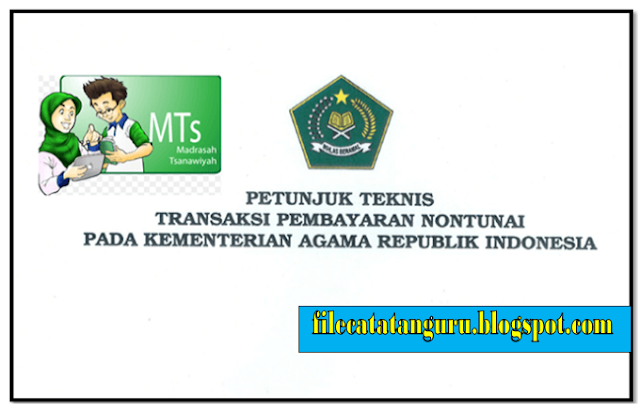 Buku Pedoman Transaksi pembayaran nontunai Kemenag tahun 2018