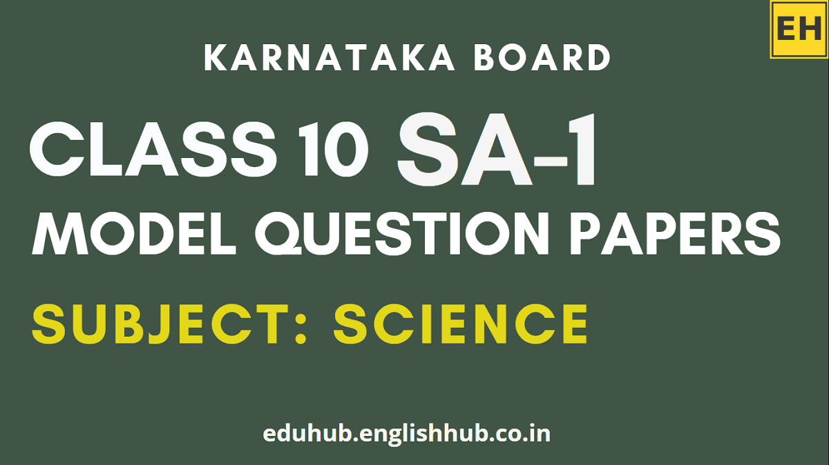 SA-1 Science Model Question Papers for Class 10 | Karnataka Board
