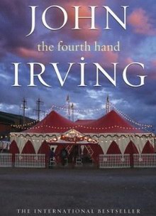 Cover of John Irving - The Fourth Hand (a novel)