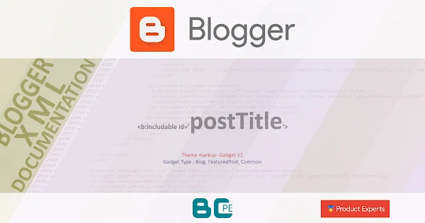 Blogger - postTitle [Blog/FeaturedPost/Common GV2 Markup]