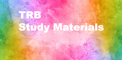 TRB LATEST STUDY MATERIALS AND QUESTION PAPERS. இதில் TAMIL / ENGLISH / MATHEMATICS / PHYSICS / CHEMISTRY / BOTANY / ZOOLOGY / HISTORY / ECONOMICS / COMMERCE / PHYSICAL EDUCATION / EDUCATION METHODOLOGY / GEOGRAPHY / POLITICAL SCIENCE / BIOCHEMISTRY / GENERAL KNOWLEDGE / HOMESCIENCE / INDIAN CULTURE AND COMPUTER SCIENCE  LATEST STUDY MATERIALS ENGLISH MEDIUM / TAMIL MEDIUM இடம் பெற்றிருக்கும்.