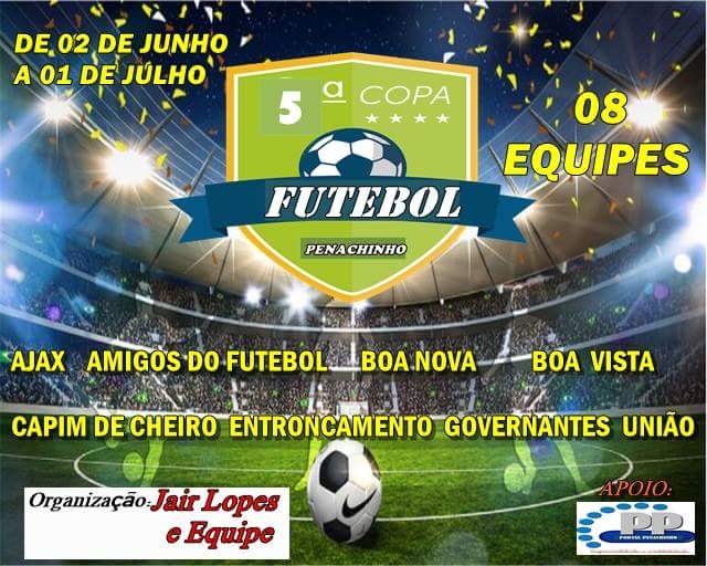 PENACHINHO: Vem aí de 02 junho à 01 de julho  5ª Copa de Futebol do Penachinho. 