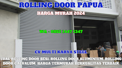 GAMBAR, ROLLING DOOR, PAPUA, HARGA PINTU, ROLLING DOOR, PER METER, TERBARU, 2024