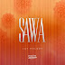 AUDIO | Jay Melody - SAWA | Download