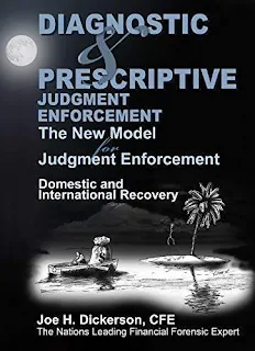 Diagnostic & Prescriptive Judgment Enforcement: The New Model for Judgment Recovery free book promotion Joe Dickerson