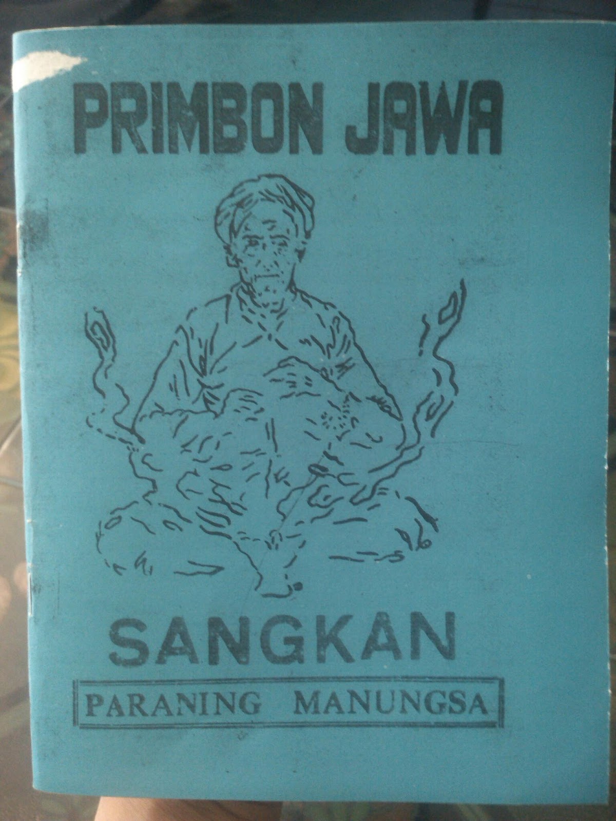 Toko Buku Jagad Ilmu: Primbon Jawa Sangkan Paraning Manungsa