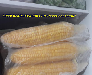 Mısır Derin Dondurucuda Nasıl Saklanır?