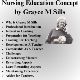 Nursing Education Concept by Grayce M Sills