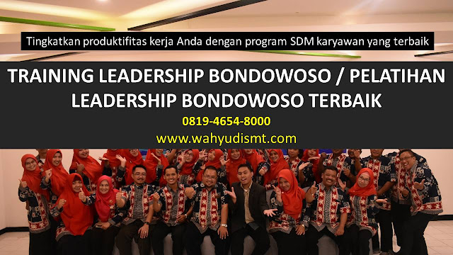 TRAINING MOTIVASI BONDOWOSO ,  MOTIVATOR BONDOWOSO , PELATIHAN SDM BONDOWOSO ,  TRAINING KERJA BONDOWOSO ,  TRAINING MOTIVASI KARYAWAN BONDOWOSO ,  TRAINING LEADERSHIP BONDOWOSO ,  PEMBICARA SEMINAR BONDOWOSO , TRAINING PUBLIC SPEAKING BONDOWOSO ,  TRAINING SALES BONDOWOSO ,   TRAINING FOR TRAINER BONDOWOSO ,  SEMINAR MOTIVASI BONDOWOSO , MOTIVATOR UNTUK KARYAWAN BONDOWOSO , MOTIVATOR SALES BONDOWOSO ,    MOTIVATOR BISNIS BONDOWOSO , INHOUSE TRAINING BONDOWOSO , MOTIVATOR PERUSAHAAN BONDOWOSO ,  TRAINING SERVICE EXCELLENCE BONDOWOSO ,  PELATIHAN SERVICE EXCELLECE BONDOWOSO ,  CAPACITY BUILDING BONDOWOSO ,  TEAM BUILDING BONDOWOSO  , PELATIHAN TEAM BUILDING BONDOWOSO  PELATIHAN CHARACTER BUILDING BONDOWOSO  TRAINING SDM BONDOWOSO ,  TRAINING HRD BONDOWOSO ,    KOMUNIKASI EFEKTIF BONDOWOSO ,  PELATIHAN KOMUNIKASI EFEKTIF, TRAINING KOMUNIKASI EFEKTIF, PEMBICARA SEMINAR MOTIVASI BONDOWOSO ,  PELATIHAN NEGOTIATION SKILL BONDOWOSO ,  PRESENTASI BISNIS BONDOWOSO ,  TRAINING PRESENTASI BONDOWOSO ,  TRAINING MOTIVASI GURU BONDOWOSO ,  TRAINING MOTIVASI MAHASISWA BONDOWOSO ,  TRAINING MOTIVASI SISWA PELAJAR BONDOWOSO ,  GATHERING PERUSAHAAN BONDOWOSO ,  SPIRITUAL MOTIVATION TRAINING  BONDOWOSO   , MOTIVATOR PENDIDIKAN BONDOWOSO 