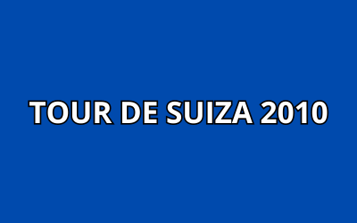 TOUR DE SUIZA 2010 - 5ª ETAPA