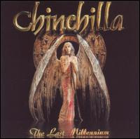 Chinchilla - The Last Millennium (2002