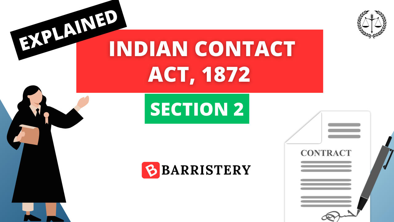 Section 2 of Indian Contact Act, 1872