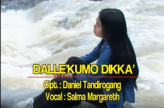 Lirik Lagu Toraja Terpopuler Dalle'kumo Dikka' (Salma Margareth)