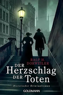 „Der Herzschlag der Toten“ von Ralf H. Dorweiler