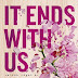 Colleen Hoover - It ​Ends with Us – Velünk véget ér - Edina kritikája