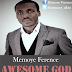 Music: Memoye Ference - Awesome God @memoye_all4u