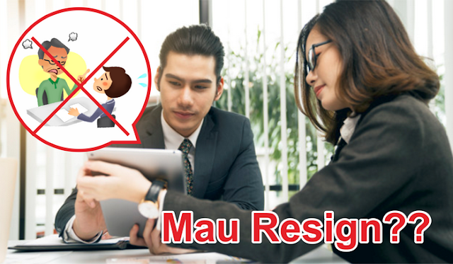 5 Alasan Resign Kerja yang Baik dan Tepat