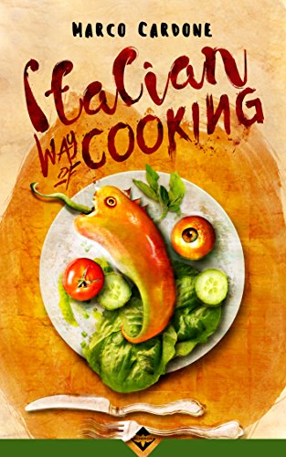 The Italian Way of cooking, di Marco Cardone recensione