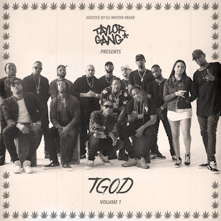 Stream Taylor Gang’s ‘TGOD Volume 1’ Mixtape